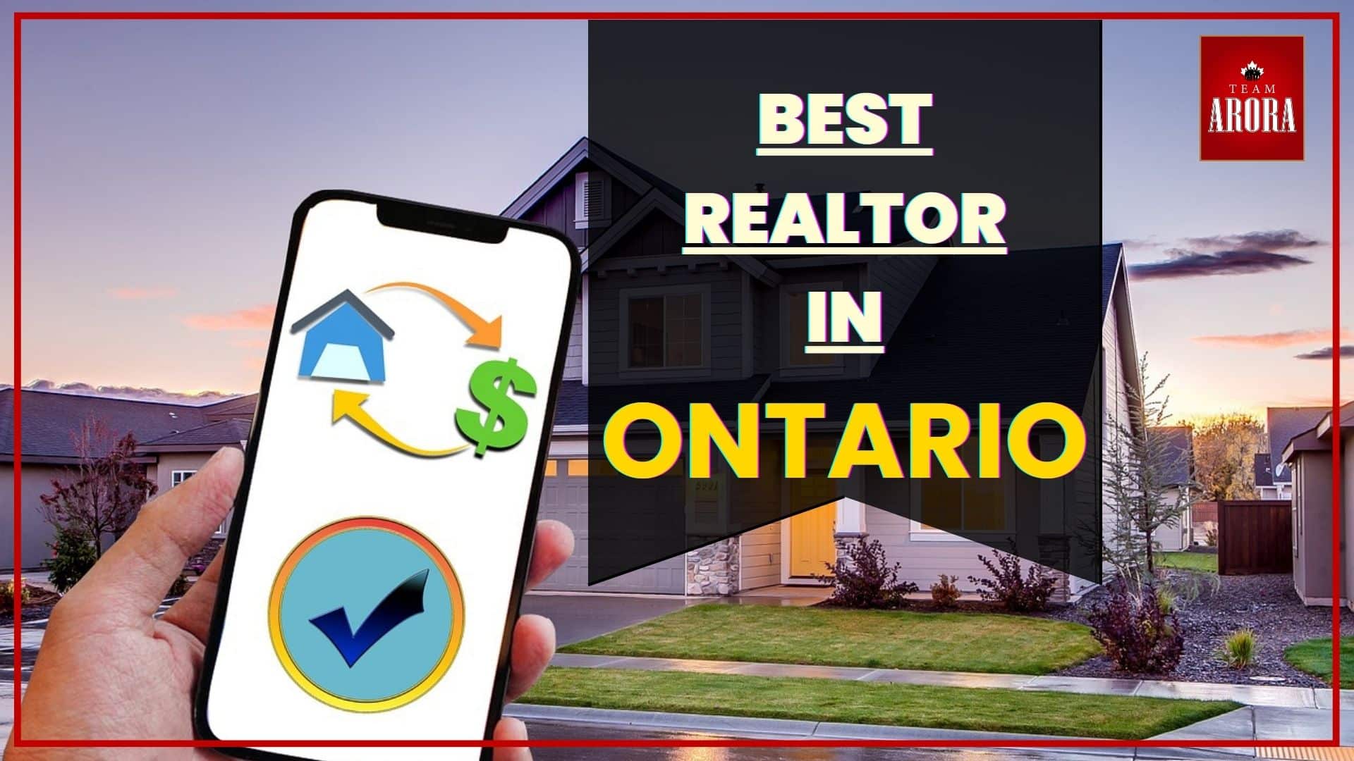 Realtor in Ontario: Your Ultimate Guide to Buying and Selling
