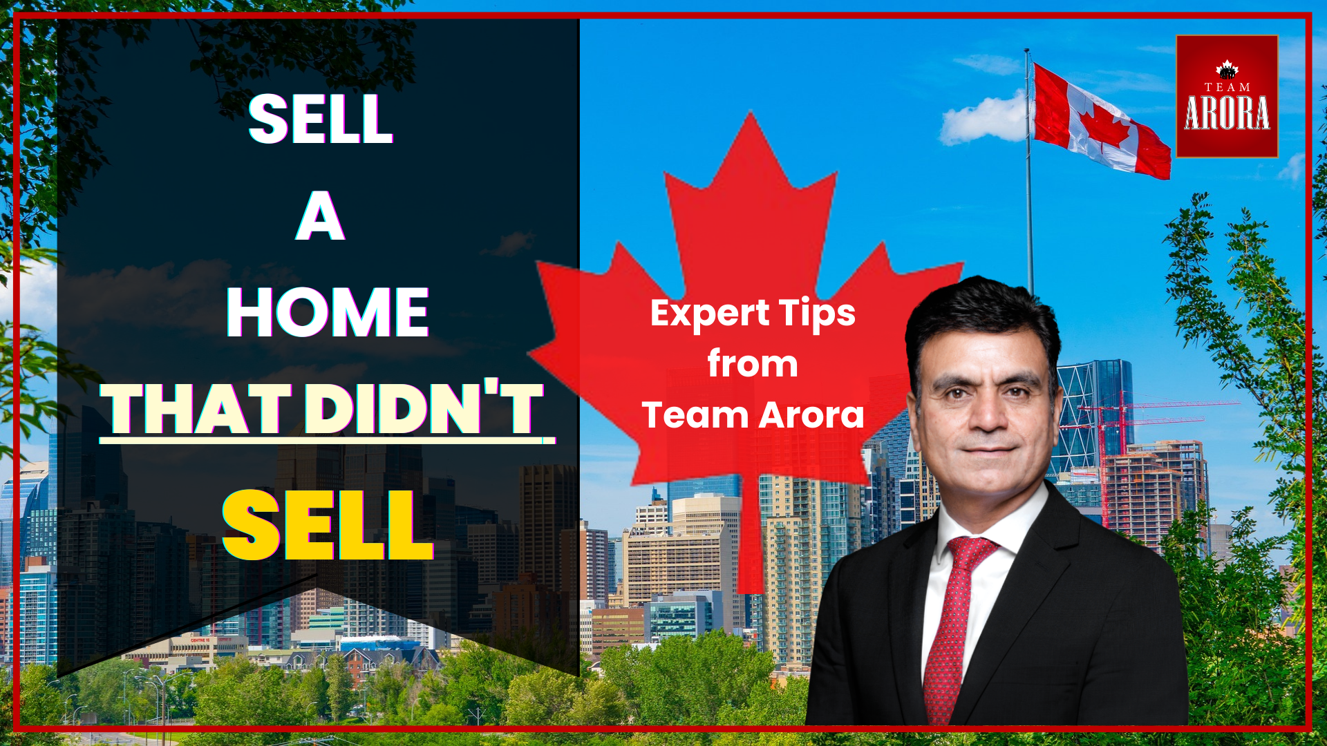 How to Sell a Home That Didn’t Sell: Expert Tips from Team Arora